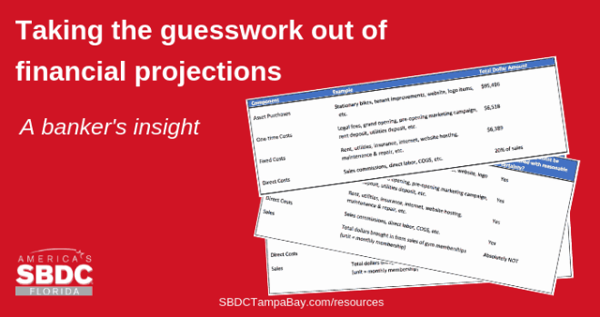 A banker’s way of taking the guesswork out of financial projections