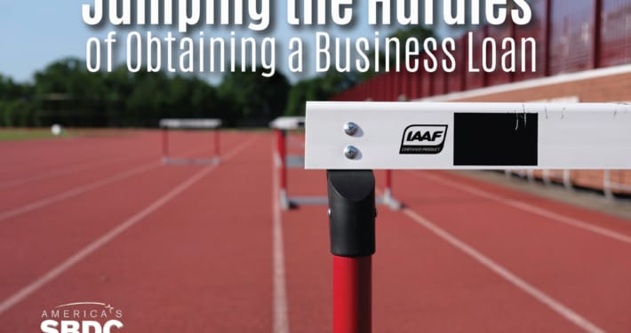 Jumping the Hurdles of Obtaining a Business Loan
