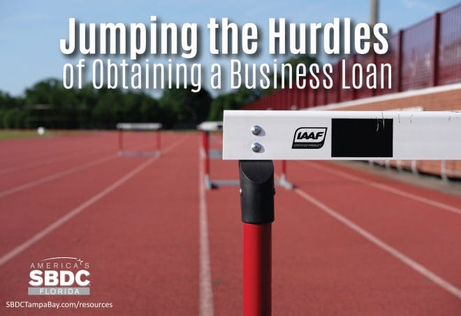 Jumping the Hurdles of Obtaining a Business Loan