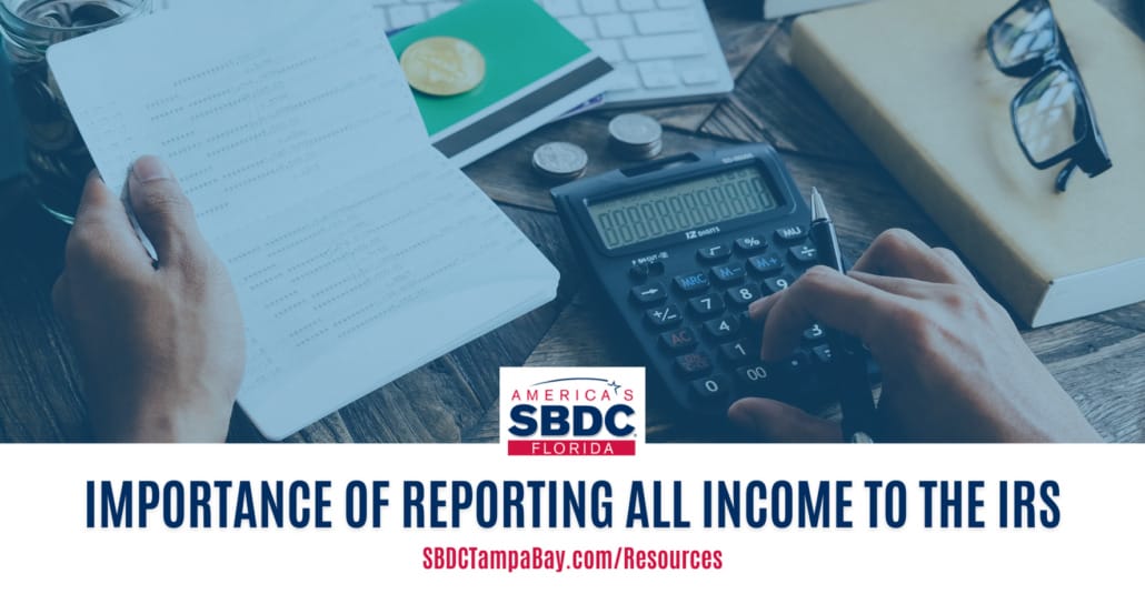 Importance of Reporting All Income to the IRS