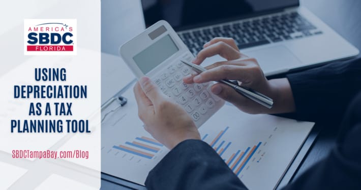 Using Depreciation as a Tax Planning Tool