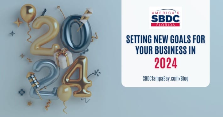 Setting Goals for Your Business in 2024