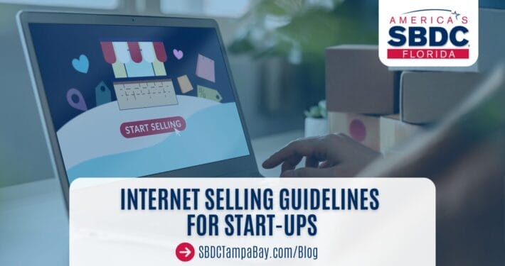 Internet Selling Guidelines for Start-Ups