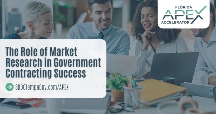 The Role of Market Research in Government Contracting Success